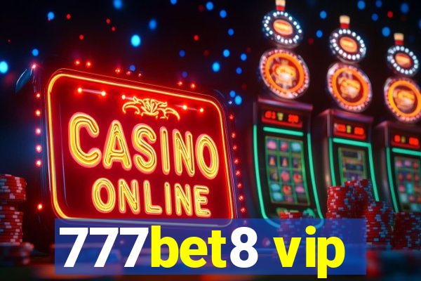 777bet8 vip